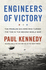 Engineers of Victory: the Problem Solvers Who Turned the Tide in