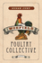 Woefield Poultry Collective [Paperback]