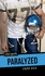 Paralyzed Hardcover Jeff Rud