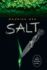 Salt (the Salt Trilogy (1))