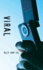 Viral (Orca Soundings)