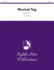 Musical Tag: Score & Parts (Eighth Note Publications)