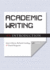 Academic Writing: an Introduction-Fourth Edition