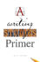 A Writing Studies Primer