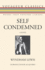 Self Condemned (Voyageur Classics, 18)
