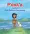P'�sk'a and the First Salmon Ceremony