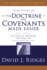 The Doctrine and Covenants Made Easier: Sections 94-138: Official Declaration-1, Official Declaration-2 (Gospel Studies)