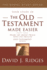 The Old Testament Made Easier: the Pearl of Great Price-Moses and Abraham / Selection From Genesis (Gospel Studies)