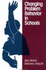 Changing Problem Behavior in Schools (Jossey Bass Social and Behavioral Science Series)