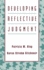 Developing Reflective Judgment