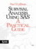 Survival Analysis Using Sas: a Practical Guide