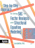 A Step-By-Step Approach to Using the Sas System for Factor Analysis and Structural Equation Modeling