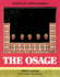 The Osage (Indians of North America)