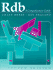 Rdb, Second Edition: a Comprehensive Guide