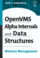Openvms Alpha Internals and Data Structures: Memory Management