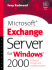 Microsoft Exchange Server for Windows 2000: Planning, Design and Implementation (Hp Technologies)