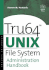 Tru64 Unix File System Administration Handbook (Hp Technologies) [Paperback] Hancock, Steven