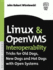 Linux and Openvms Interoperability: Tricks for Old Dogs, New Dogs and Hot Dogs With Open Systems (Hp Technologies)
