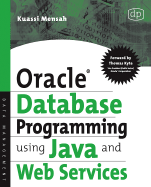 Oracle Database Programming Using Java and Web Services