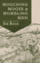 Mooching Moose & Mumbling Men 2ed Format: Paperback