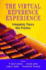 A Virtual Reference Experience Integrating Theory Into Practice
