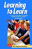 Learning to Learn: a Guide to Becoming Information Literate in the 21st Century