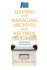 Leading and Managing Archives and Records Programs: Strategies for Success (Archivist's & Records Manager's Bookshelf)