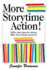 More Storytime Action! : 2, 000+ Ideas for Making 500 Picture Books Interactive