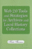 Web 2.0 Tools and Strategies for Archives and Local History Collections