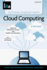Getting Started With Cloud Computing: a Lita Guide (Lita Guides)