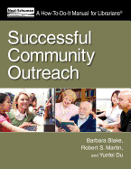 Successful Community Outreach (How to Do It Manuals for Librarians)