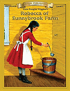 Rebecca of Sunnybrook Farm (Bring the Classics to Life: Level 1)