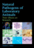 Natural Pathogens of Laboratory Animals: Their Effects on Research (Hb)
