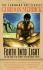 Forth Into Light: a Novel (Peter & Charlie Trilogy)