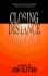 Closing Distance