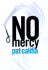 No Mercy: Short Stories