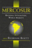 Mercosur: Regional Integration, World Markets