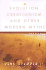 Evolution, Creationism, and Other Modern Myths: a Critical Inquiry