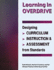 Learning in Overdrive: Designing Curriculum, Instruction, and Assessment From Standards