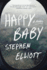 Happy Baby: a Novel