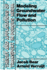 Modeling Groundwater Flow and Pollution (Theory and Applications of Transport in Porous Media, 2)