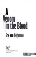 Venom in the Blood