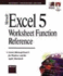 Microsoft Excel Worksheet Function Reference (Microsoft Reference S. )