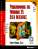 Programming the Windows 95 User Interface (Microsoft Programming Series)