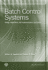 Batch Control Systems: Design, Application, and Implementation, Second Edition