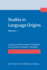 Studies in Language Origins (Volume 1)