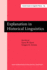 Explanation in Historical Linguistics (Current Issues in Linguistic Theory)