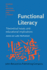 Functional Literacy: Theoretical Issues and Educational Implications [Studies in Written Language and Literacy, Volume 1]