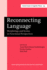 Reconnecting Language: Morphology and Syntax in Functional Perspectives (Current Issues in Linguistic Theory)