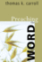 Message of the Fathers of the Church: Preaching the Word (Volume 11)